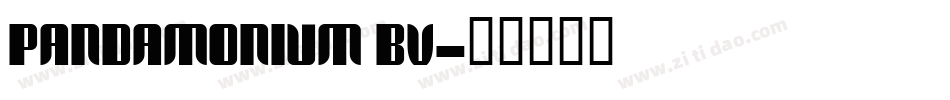 Pandamonium BV字体转换